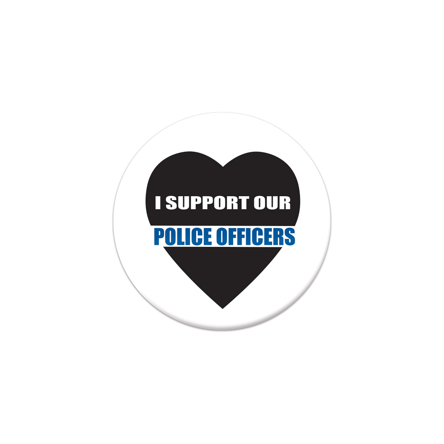 I Support Our POLICE Officers Button